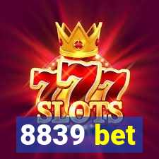 8839 bet